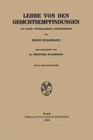 Lehre Von Den Gesichtsempfindungen: Auf Grund Hinterlassener Aufzeichnungen 3709156556 Book Cover