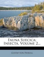 Fauna Suecica: Insecta, Volume 2... 1018763821 Book Cover