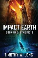 Impact Earth: Symbiosis 1530492017 Book Cover