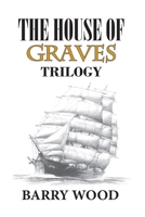 The House of Graves B08ZFLPMP3 Book Cover