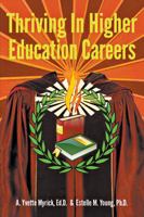 Thriving in Higher Education Careers 1478795239 Book Cover