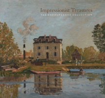 Impressionist Treasures: The Ordrupgaard Collection 8874398115 Book Cover