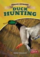 Duck Hunting 1482412276 Book Cover