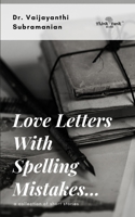 Love Letters with Spelling Mistakes 8193620488 Book Cover