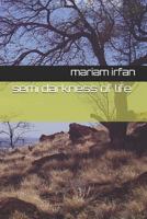 Semi Darkness of Life 1731473249 Book Cover