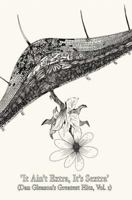 It Ain't Extra, It's Sextra: Dan Gleason's Greatest Hits, Vol. 1 0595386598 Book Cover