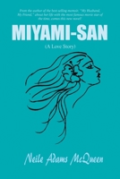 Miyami-San: (A Love Story) 1665538279 Book Cover