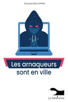 Les arnaqueurs sont en ville (French Edition) 9995279363 Book Cover