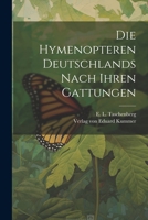 Die Hymenopteren Deutschlands nach Ihren Gattungen 1022682016 Book Cover