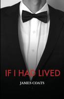 If I Had Lived 1979154287 Book Cover
