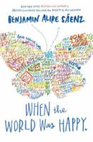 When the World Was Happy B0GPNG32WW Book Cover