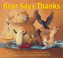 Bear Says Thanks 0545644623 Book Cover