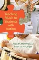 Teaching Music to Students with Autism 0190063181 Book Cover