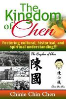 The Kingdom of Chen: Text!!! Images!!! Orange Cover!!! 1516880021 Book Cover