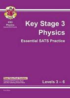 Ks3 Physics: Essential SAT's Practice and Answerbook 3-6 - Multipack 0634060619 Book Cover