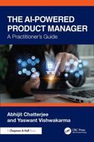 The AI-Powered Project Manager: A Practitioner's Guide 104136783X Book Cover