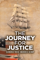 The Journey for Justice 1098021886 Book Cover