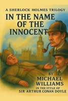In the Name of the Innocent 1763560589 Book Cover