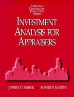 Investment Analysis for Appraisers (Appraisal Continuing Education) 0793110696 Book Cover