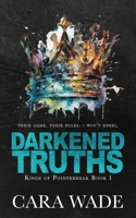 Darkened Truths (Kings of Pointebreak) 1733245588 Book Cover