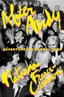 After Andy: Adventures in Warhol Land 0399183531 Book Cover