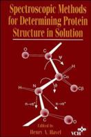 Spectroscopic Methods for Determining Protein Structure in Solution 0471185590 Book Cover