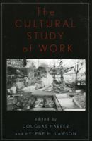 The Cultural Study of Work 074251918X Book Cover