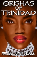 Orishas of Trinidad 1950378284 Book Cover