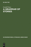 A Grammar of Stories: An Introduction 9027925356 Book Cover