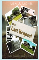The Last Bequest B0857BY2DF Book Cover