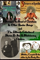 Krampus the Beast of Christmas & Other Similar Beings and The Ultimate Collection of Stories For Bad & Misbehaving Children 1763754677 Book Cover