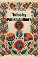 Tales by Polish Authors 9368096724 Book Cover