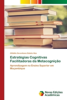 Estratégias Cognitivas Facilitadoras da Metacognição (Portuguese Edition) 6208842573 Book Cover