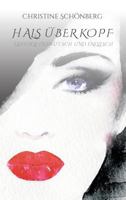 Hals Uber Kopf 3734579643 Book Cover