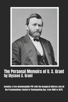 The Personal Memoirs of U. S. Grant (Complete): by Ulysses S. Grant B0CFCPVV2K Book Cover