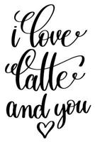 I Love Latte And You: 6x9 College Ruled Line Paper 150 Pages 1073020398 Book Cover