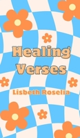Healing Verses 9916396248 Book Cover