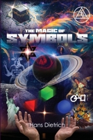 The Magic of Symbols: An introduction to symbology throughout time B0GVZCHK1K Book Cover