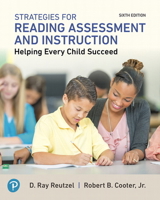 Strategies for Reading Assessment and Instruction: Helping Every Child Succeed 0130988995 Book Cover