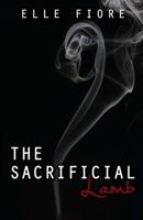 The Sacrificial Lamb 1623420628 Book Cover