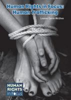 Human Trafficking (Human Rights in Focus) 1682822273 Book Cover
