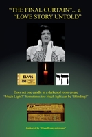 The Final Curtain a Love Story Untold 150069651X Book Cover