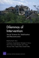 Dilemmas of Intervention: Social Science for Stabilization and Reconstruction 0833052497 Book Cover