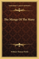 The Mirage Of The Many 1372958584 Book Cover