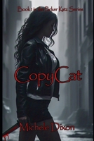 CopyCat: Book 1 in the Parker Katz Series B0FLYGJDQ3 Book Cover