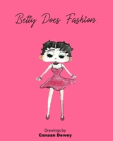 Betty Does Fashion. B0F79NN2VM Book Cover