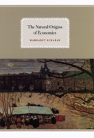 The Natural Origins of Economics 0226735702 Book Cover