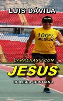 Carreras 2 Con Jesus 1731592639 Book Cover