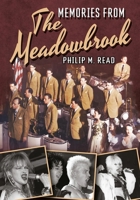 Memories From The Meadowbrook 1625450613 Book Cover