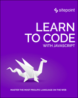 Learn to Code with JavaScript 1925836401 Book Cover